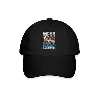 Wenn Martin es nicht reparieren kann ... - Baseballkappe - Schwarz/Schwarz - Vorne