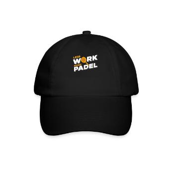 Padel Paddle Tennis Sport Little Work I Gift - Baseball Cap - black/black - Front