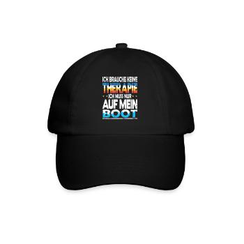 Ich brauch keine Therapie ich muss auf mein Boot - Baseballkappe - Schwarz/Schwarz - Vorne