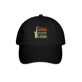 Musik Saxophon - Lustige Sprüche zur Motivation - Baseballkappe - Schwarz/Schwarz - Vorne