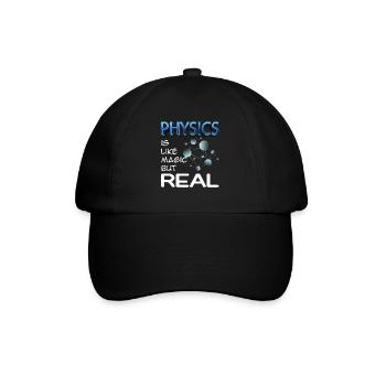 Physic is like magic but real - Baseballkappe - Schwarz/Schwarz - Vorne