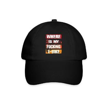 Where Is My Fucking Ebike - Baseball Cap - black/black - Front