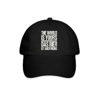 The World is yours das Bier ist aber meins - Baseballkappe - Schwarz/Schwarz - Vorne