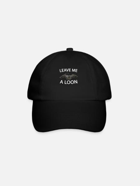 Leave Me A Loon Wortspiel Common Loon Seetaucher - Baseballkappe - Schwarz/Schwarz