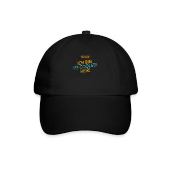 Ich hab mich umgesehen! Ich bin die Coolste hier! - Baseballkappe - Schwarz/Schwarz - Vorne