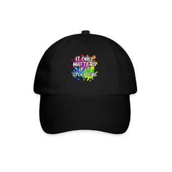 It only matters if it splatters Paintball - Baseball Cap - black/black - Front