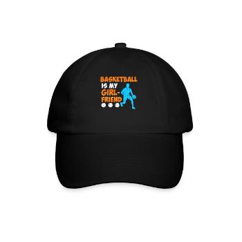 Basketball is my Girlfried Single Basketballer - Baseball Cap - black/black - Front