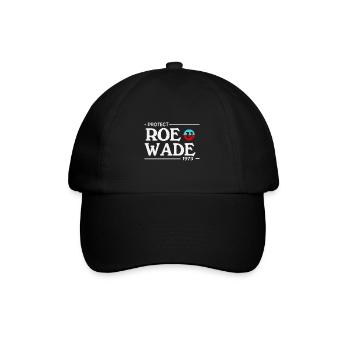 Schützen Sie Roe Gegen Wade 1973 - Baseballkappe - Schwarz/Schwarz - Vorne