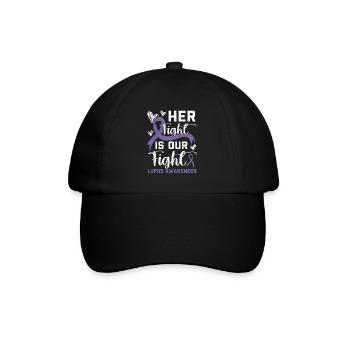 Her Fight Is Our Fight Lupus Awareness Support - Baseball Cap - black/black - Front