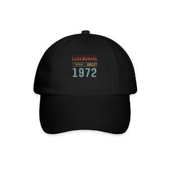 Légendaire Depuis Juillet 1972 Anniversaire Cadeau - Casquette classique - noir/noir - Devant