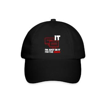 I'm Just In It For The Cache 2 - Baseball Cap - black/black - Front