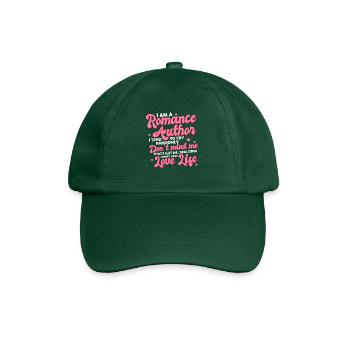 I Am A Romance Author I Tend To Cry Randomly - Baseball Cap - bottle green - Front