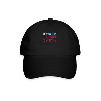 Save Water Drink Wine Funny Winery For Winemaker - Baseball Cap - black/black - Front