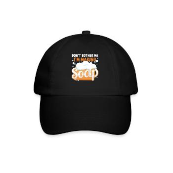Soap Making Crafting Don't Bother - Baseball Cap - black/black - Front