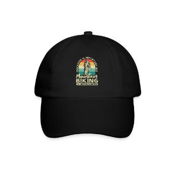 Education is important, but mountain biking is still - Baseball Cap - black/black - Front
