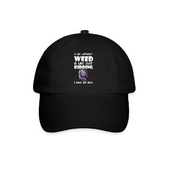 A Day Without Weed Is Like Cannabis Weed Smoking - Baseball Cap - black/black - Front