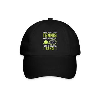 I will continue to play tennis fun sports - Baseball Cap - black/black - Front