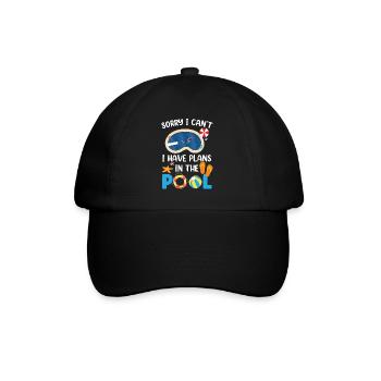 I can't I have plans for the pool sorry - Baseball Cap - black/black - Front