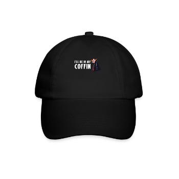 Ill Be In My Coffin Vampir Sarg Shirt - Baseballkappe - Schwarz/Schwarz - Vorne