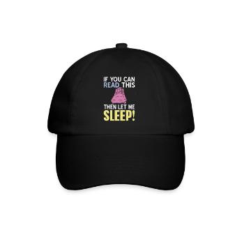 Si vous pouvez lire ceci, laissez-moi dormir! Drôle - Casquette classique - noir/noir - Devant