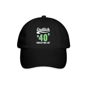 Endlich 40 Jahre endlich voll alt 40 Geburtstag - Baseballkappe - Schwarz/Schwarz - Vorne