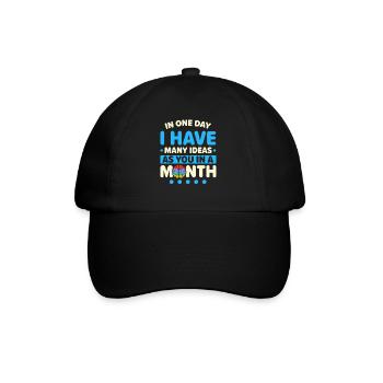 En une journée, j’ai autant d’idées que vous avez dans un - Casquette classique - noir/noir - Devant
