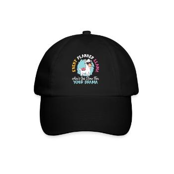 Event Planner Llama Ain't Got Time For Your Drama - Baseball Cap - black/black - Front
