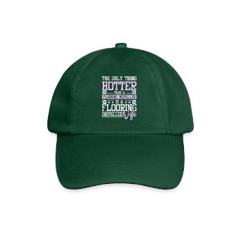 Flooring installer wife - Baseball Cap - bottle green - Front