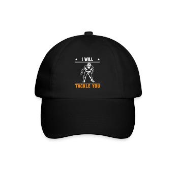 I Will Tackle You Lineman Linebacker Shirt - Baseball Cap - black/black - Front