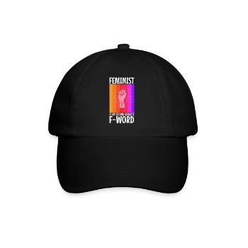 Feminist is my second favorite f word - Baseball Cap - black/black - Front