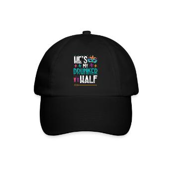 Hes My Drunken Half - Baseball Cap - black/black - Front