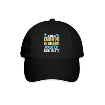 This Escape Room Master Wants A Piece Of You Funny - Baseball Cap - black/black - Front
