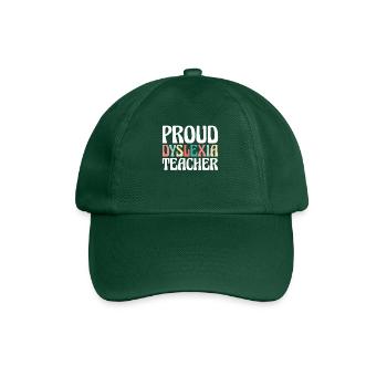 Proud Dyslexia Teacher Shirt Gift - Baseball Cap - bottle green - Front