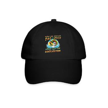 Wäre der heutige Tag ein Fisch, würde man ihn - Baseballkappe - Schwarz/Schwarz - Vorne