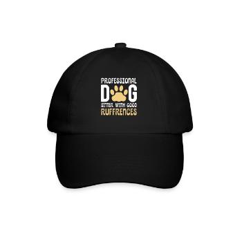 Professional Dog Sitter With Good Ruffrences - Baseballkappe - Schwarz/Schwarz - Vorne