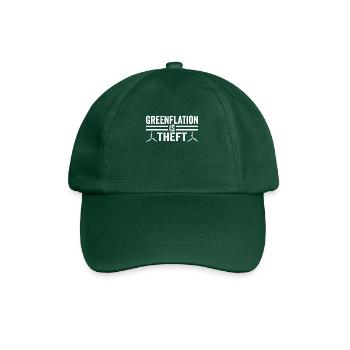 Greenflation is theft energy inflation green - Baseball Cap - bottle green - Front