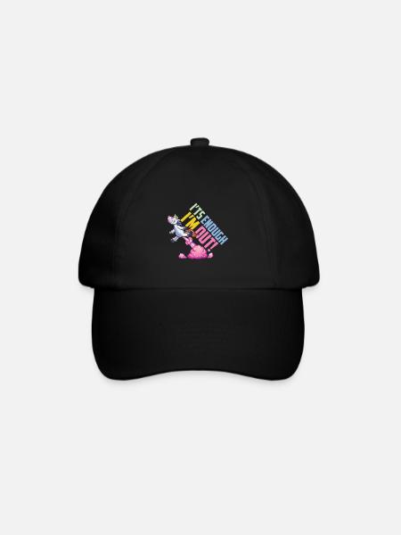 Einhorn Its Enough Im Out - Baseballkappe - Schwarz/Schwarz