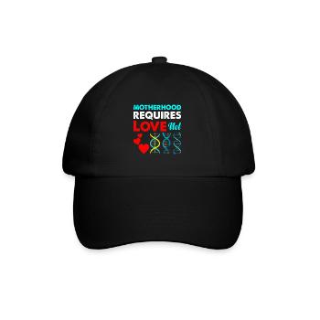 Motherhood requires love, not genetic - Baseball Cap - black/black - Front