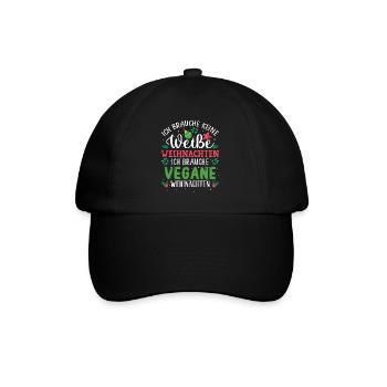 Ich brauche keine weiße Weihnachten, vegan - Baseballkappe - Schwarz/Schwarz - Vorne