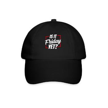 Is it already Friday? Friday Weekend Finally - Baseball Cap - black/black - Front