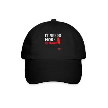 It Needs More Ketchup King Ketchup Queen - Baseball Cap - black/black - Front