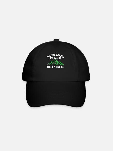 The Mountains Are Calling And I Must Go - Baseballkappe - Schwarz/Schwarz