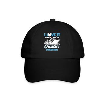 I Love It When Were Cruisin Together - Baseballkappe - Schwarz/Schwarz - Vorne