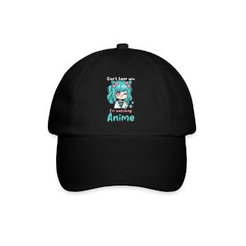 Can't Hear You I'm Watching Anime I Kawaii Manga - Baseballkappe - Schwarz/Schwarz - Vorne