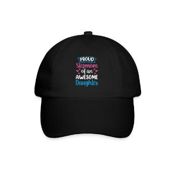 Proud stepmother of a great daughter child - Baseball Cap - black/black - Front