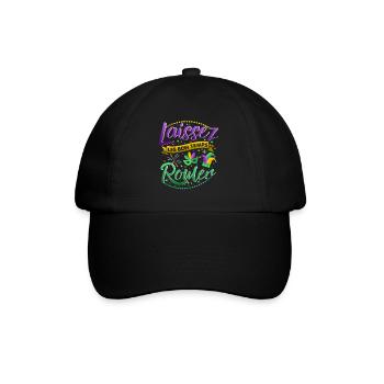 Mardi gras good times roll laissez bon temps roule - Baseball Cap - black/black - Front