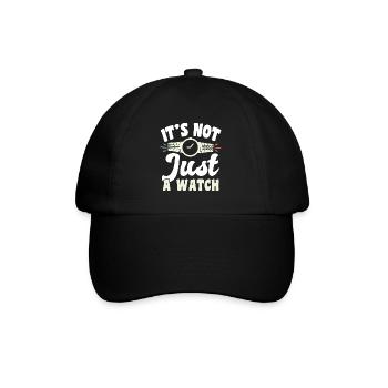 It ́s Not Just A Watch Watch Collector Shirt - Baseball Cap - black/black - Front