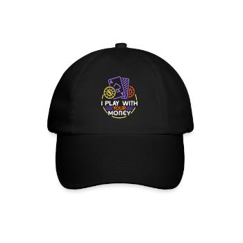 Poker Poker I Play With Your Money - Baseball Cap - black/black - Front