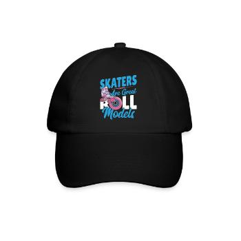 Skaters Are Great Roll Models Roller Skating - Baseball Cap - black/black - Front