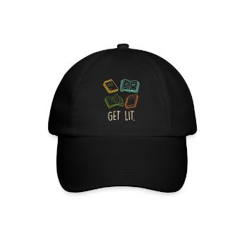 Get Lit book lover and book lover reading fans - Baseball Cap - black/black - Front